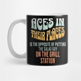 Aces In Their Places Funny Restaurant Station Fail Mug